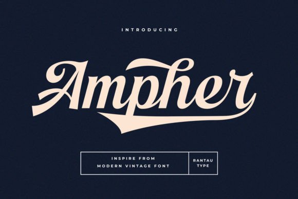 Ampher: A Bold Script Font for Modern Design