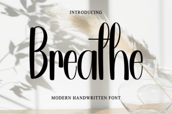 Breathe: A Cool Handwritten Font