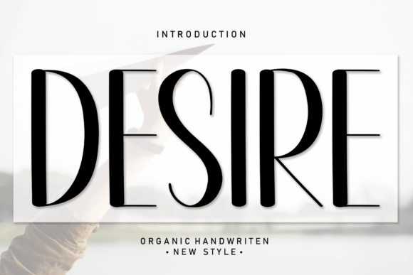 Desire: A Flowing Handwritten Font