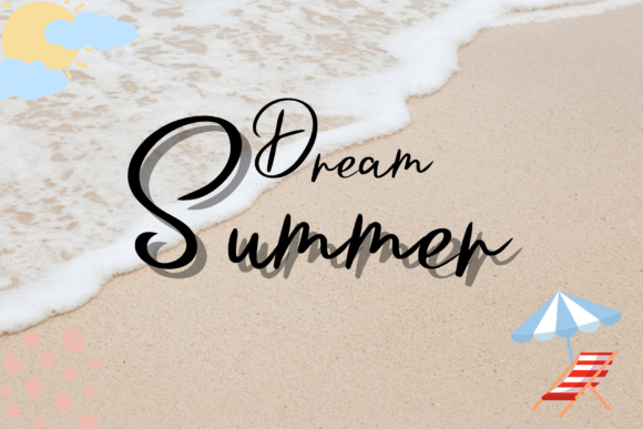 Dream Summer Font for Elegant Design