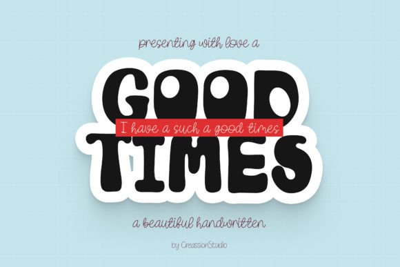 Good Times Font for Business