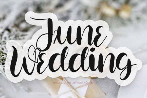 June Wedding Font Review