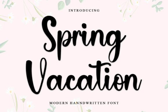 Spring Vacation Font Review